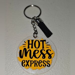 Hot Mess Express Keychain